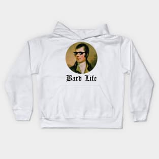 Robert Burns Rabbie Burns Bard Life Kids Hoodie